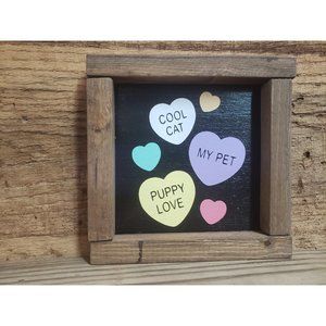 Conversation Heart Sign Pet Sayings Tiered Tray Framed Sign